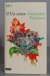Second hand books: Un amor. Alejandro Palomas